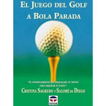 El Juego del Golf a Bola Parada