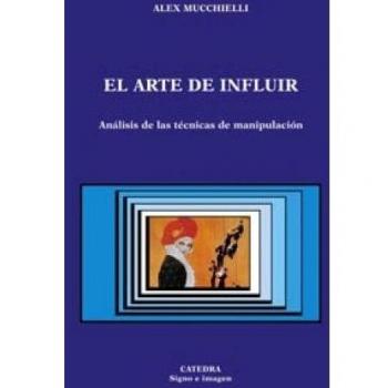 El arte de influir: Análisis de las técnicas de manipulación
