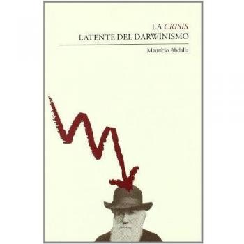 Crisis latente del darwinismo, la