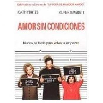 Amor sin condiciones [DVD]