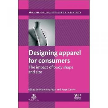 Designing Apparel for Consumers: The Impact of Body Shape and Size