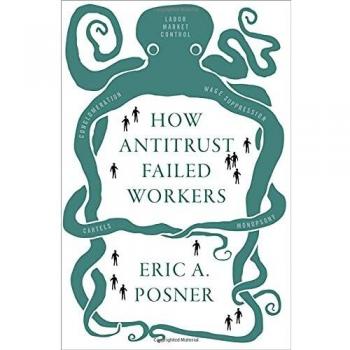 How Antitrust Failed Workers