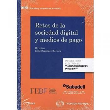 Retos de la sociedad digital y medios de pago