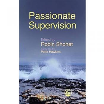 Passionate Supervision