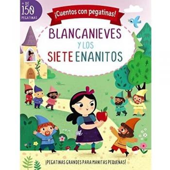 ¡Cuentos con pegatinas! Blancanieves y los siete enanitos