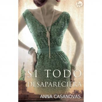 Si todo desapareciera
