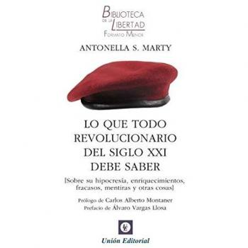 LO QUE TODO REVOLUCIONARIO DEL SIGLO XXI DEBE SABER