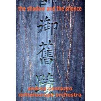 The Shadow and The Silence