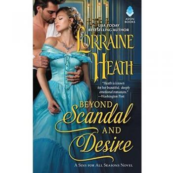 Beyond Scandal and Desire: A Sins for All Seasons Novel: 1