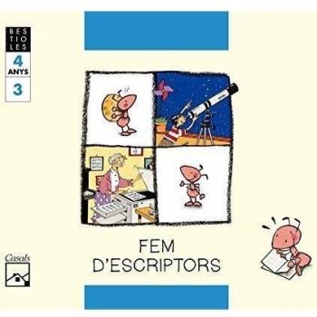 FEM D'ESCRIPTORS. Quadern 3. La formiga feinera. BESTIOLES. 4 anys