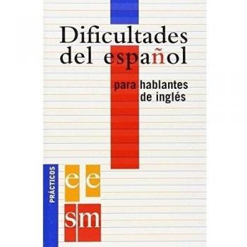 Dificultades del español para hablantes de inglés.