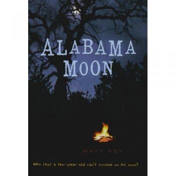 Alabama Moon: English Edition - Novel by Watt Key