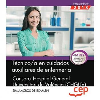Técnico/a en cuidados auxiliares de enfermería. Consorci Hospital General Universitari de València