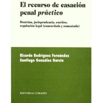 Recurso De Casacion Penal Practico