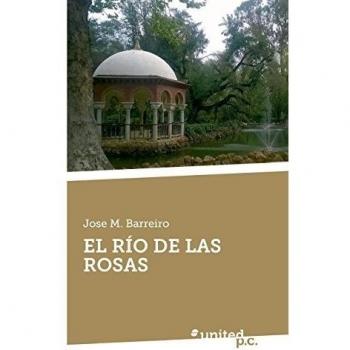 EL RÍO DE LAS ROSAS