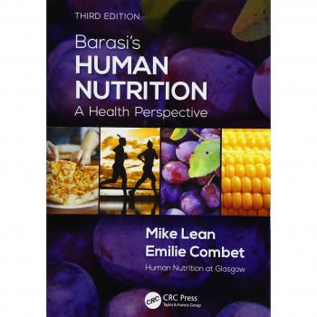 Barasi's Human Nutrition: A Health Perspective, Third Edition