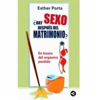 ¿ hay sexo despues del matrimonio ?