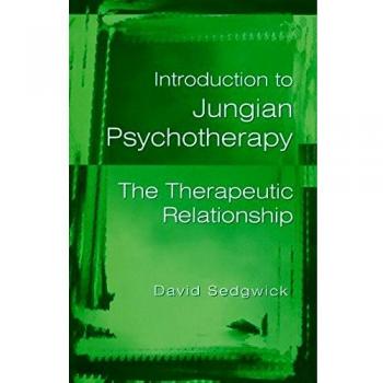 Introduction to Jungian Psychotherapy: The Therapeutic Relationship