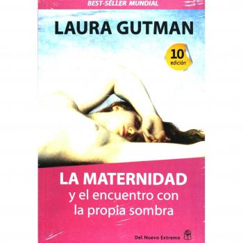 Maternidad y el encuentro con la propia sombra - Laura Gutman