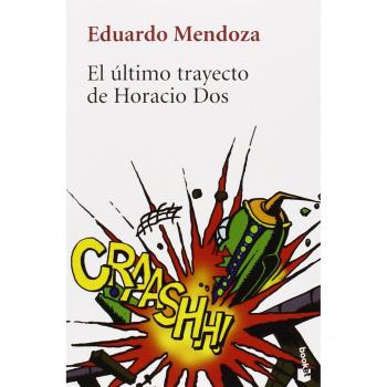 ÚLTIMO TRAYECTO DE HORACIO DOS EL