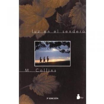 LUZ EN EL SENDERO