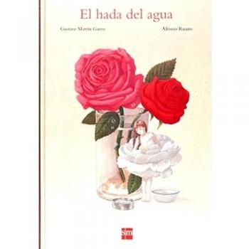 El hada del agua - Gustavo Martín Garzo