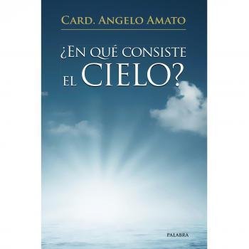 En Que Consiste El Cielo