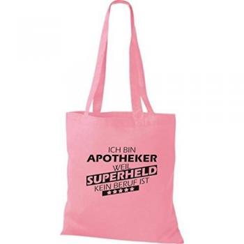 Shirtstown Bolso de Tela Estoy Farmacéutico, Weil Superheld sin Trabajo Ist - Rosa, 38 cm x 42 cm