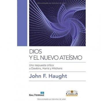 Dios y el nuevo ateísmo: Una respuesta crítica a Dawkins, Harris y Hitchens