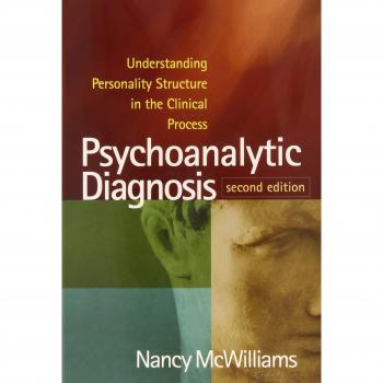 Psychoanalytic Diagnosis: Understanding Personality Structure in the Clinical Process