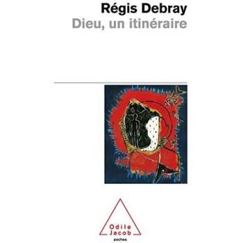 Dieu, un itinéraire