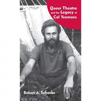 Cal Yeomans' Queer Theatre Legacy: A Springer Exploration