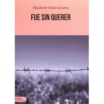 Fue sin querer