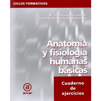 CFM Anatomía y Fisiología Humanas 05 Cuaderno de Ejercicios