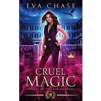 Eva Chase's Cruel Magic: Dark Fantasy Romance Novel