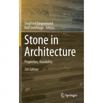 Stone in Architecture: Properties, Durability