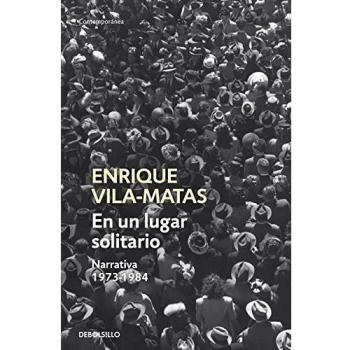 En un lugar solitario: Narrativa 1973-1984