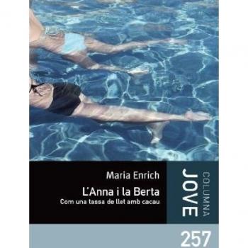 L'Anna i la Berta: Com una tassa de llet amb cacau