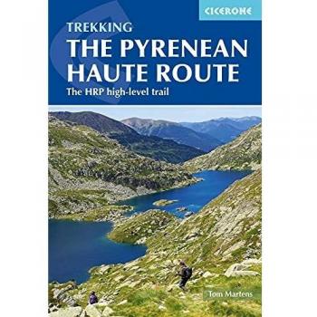 Guía de Trekking HRP: La Ruta Alta Pirenaica - Senderismo de Alto Nivel