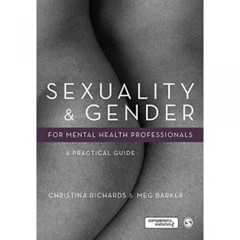 Sexuality and Gender for Mental Health Professionals: A Practical Guide