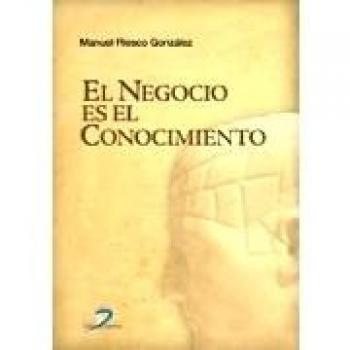 El negocio es el conocimiento