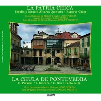 La patria chica / La chula de Pontevedra