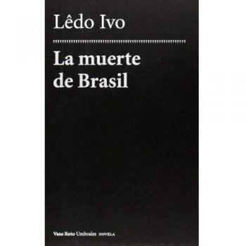 La Muerte De Brasil: 14 - Ivo (Brasil, 1924), Lêdo
