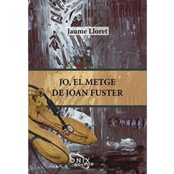 Jo, el metge de Joan Fuster