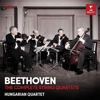 Complete String Quartets - New Remastering by Hungarian Quartet