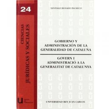 Gobierno Y Administración En La Generalidad De Cataluña