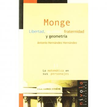 Monge. Libertad, igualdad, fraternidad y geometría: 13