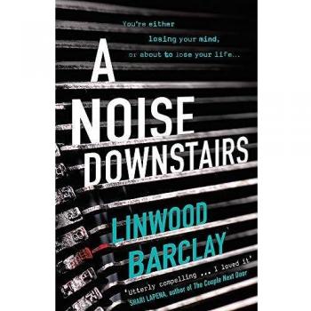 Un Ruido Abajo Tapa Blanda - Linwood Barclay