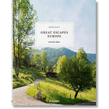 Great Escapes Europe: The Hotel Book (2019 Edition) by Taschen