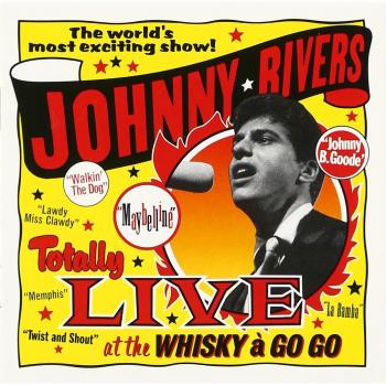 Live At The Whiskey A Go Go - RIVERS, JOHNNY